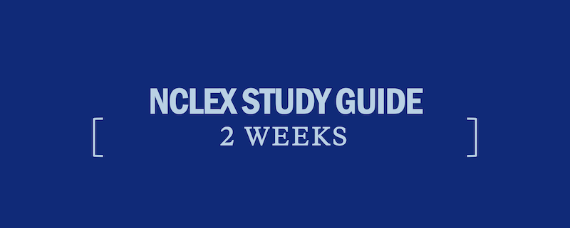 How To Study For The Nclex In 2 Weeks Kaplan Test Prep