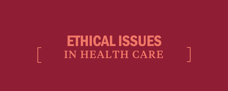 navigating-ethical-issues-in-health-care-kaplan-test-prep