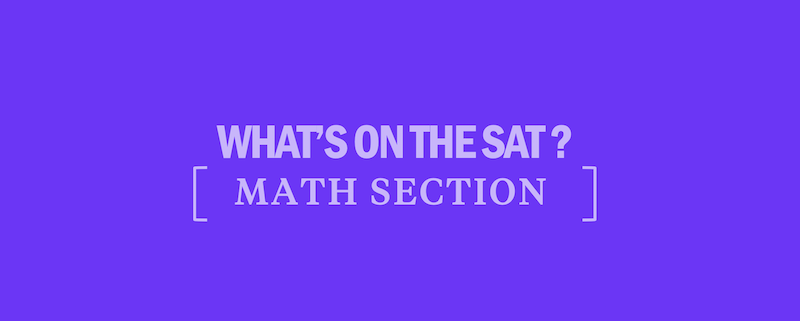 what-s-tested-on-the-sat-math-section-kaplan-test-prep