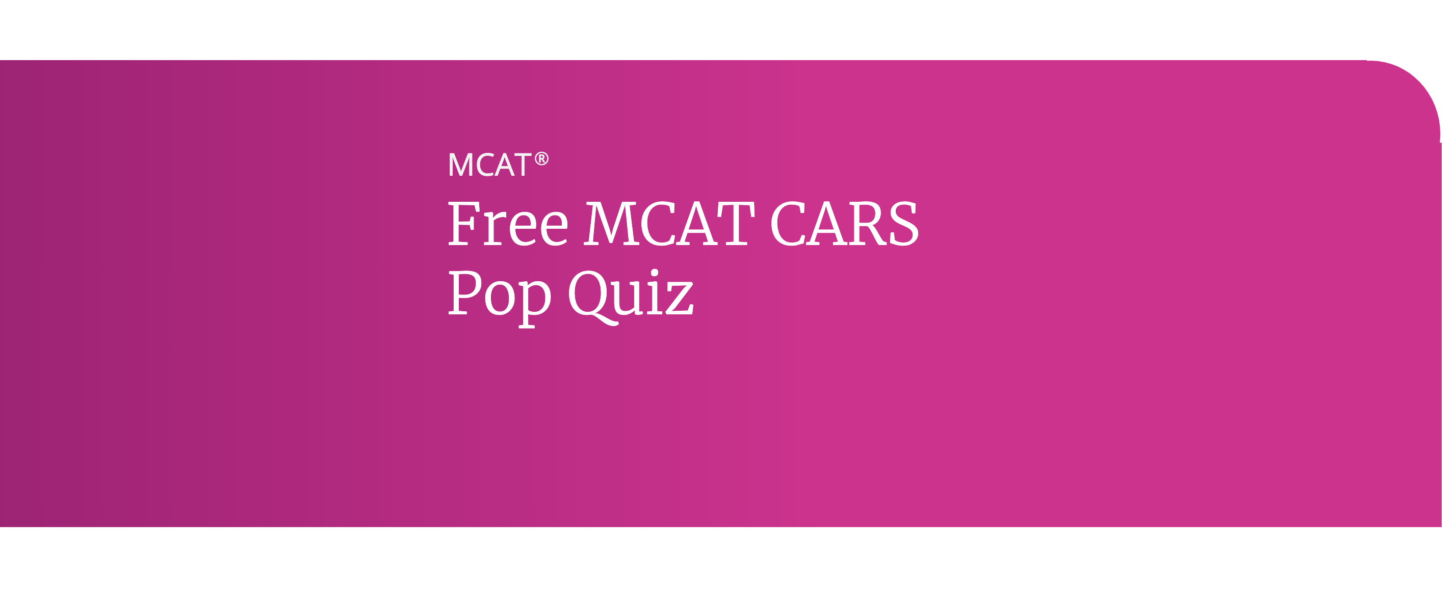 MCAT CARS Quiz Kaplan Test Prep