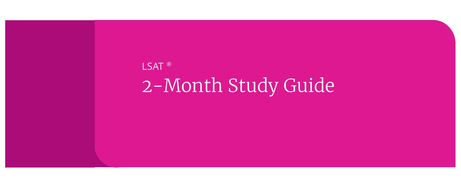 how to study for the lsat in 2 months